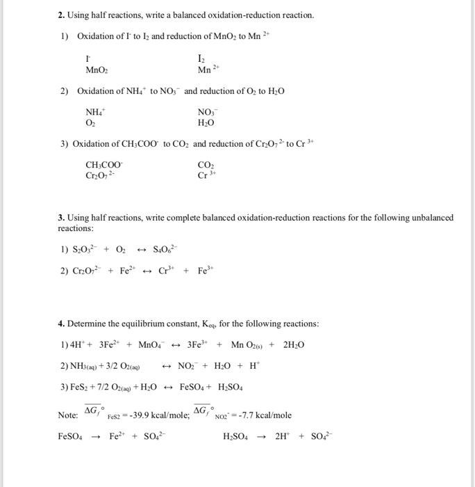 Solved 2. Using half reactions, write a balanced | Chegg.com