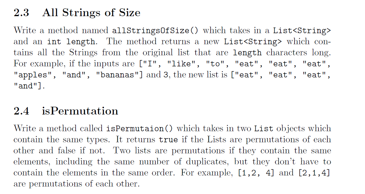 2.3 All Strings of Size Write a method named allStringsOfSize() which takes in a List<String> and an int length. The method r
