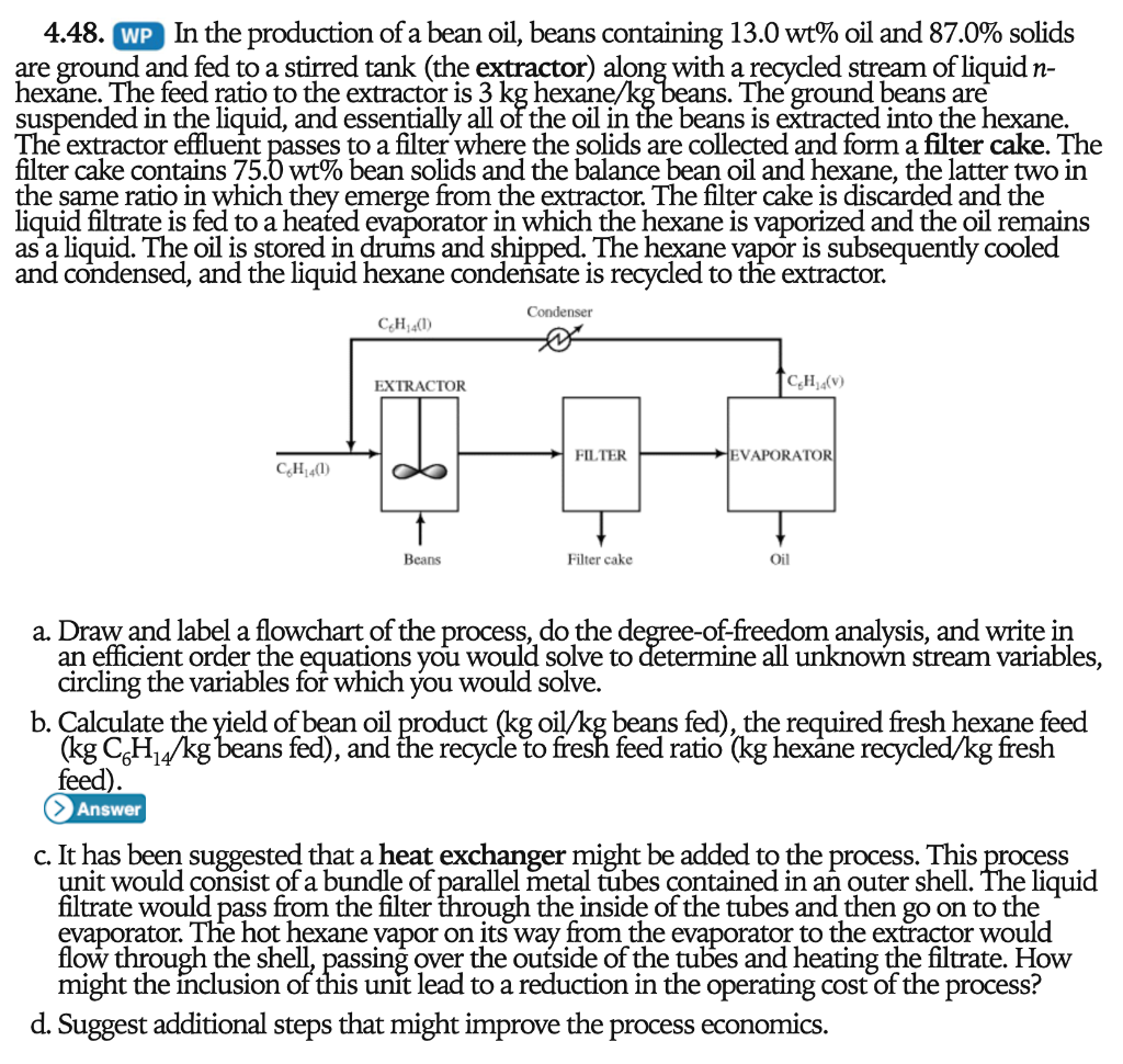 Solved 4.48. WP In the production of a bean oil, beans