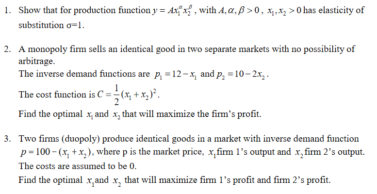 Solved 1 Show That For Production Function Y Axºx W Chegg Com