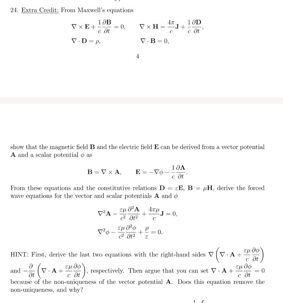 Solved From Maxwell’s Equations∇ ×E+1c∂B∂t= 0,∇ | Chegg.com