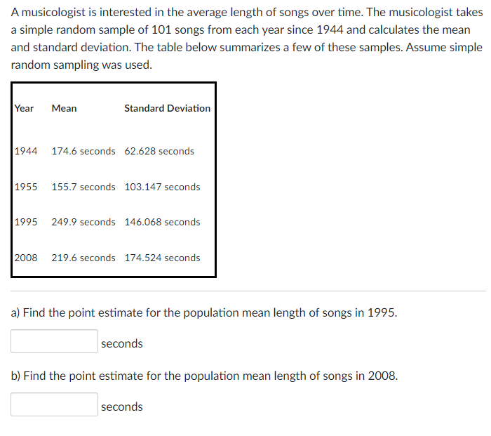 solved-a-musicologist-is-interested-in-the-average-length-of-chegg