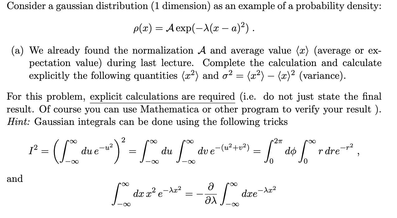 Solved Consider a gaussian distribution (1 dimension) as an | Chegg.com