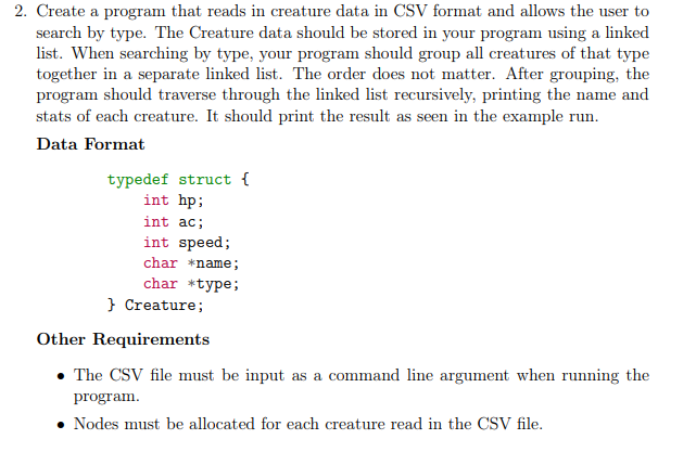 2. Create a program that reads in creature data in | Chegg.com