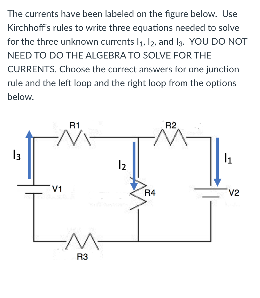 Solved The currents have been labeled on the figure | Chegg.com