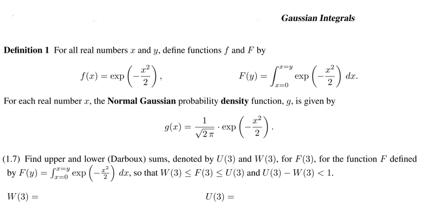 Gaussian Integrals Definition 1 For all real numbers | Chegg.com