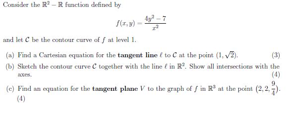 Solved Consider the R2−R function defined by f(x,y)=x24y2−7 | Chegg.com