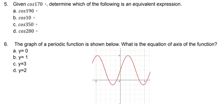 Solved 5. Given cos170 °, determine which of the following | Chegg.com