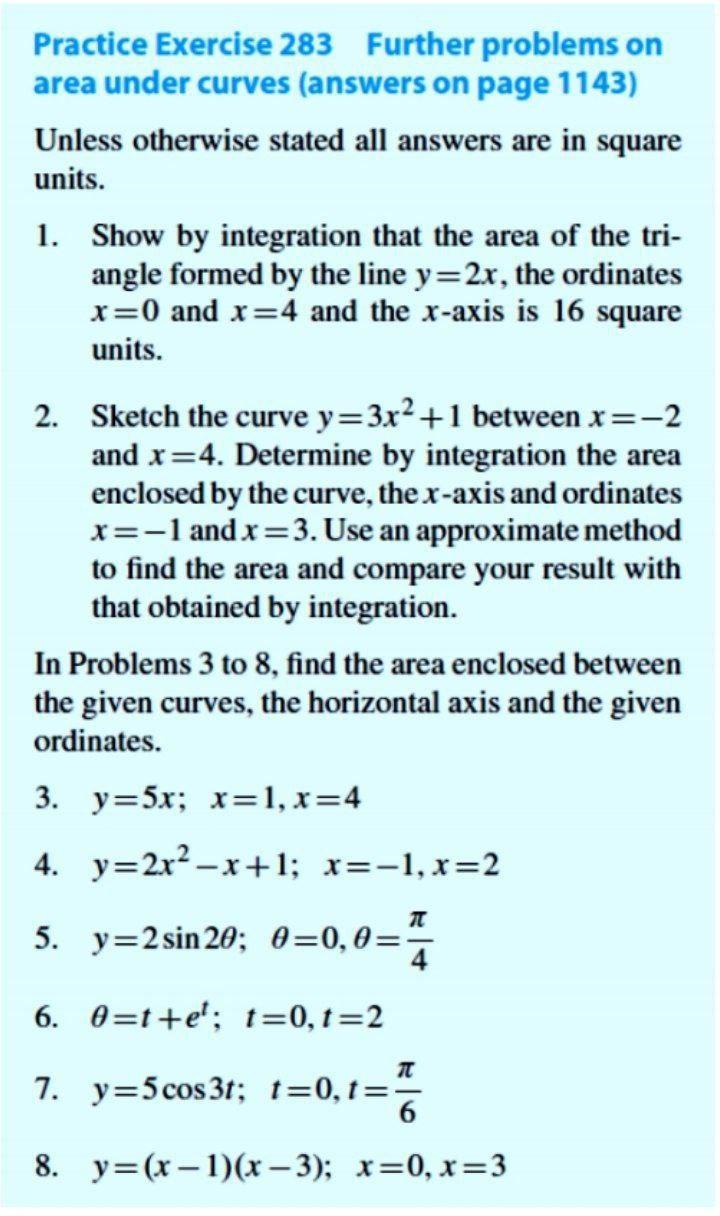 Solved Practice Exercise 283 Further problems on area under | Chegg.com