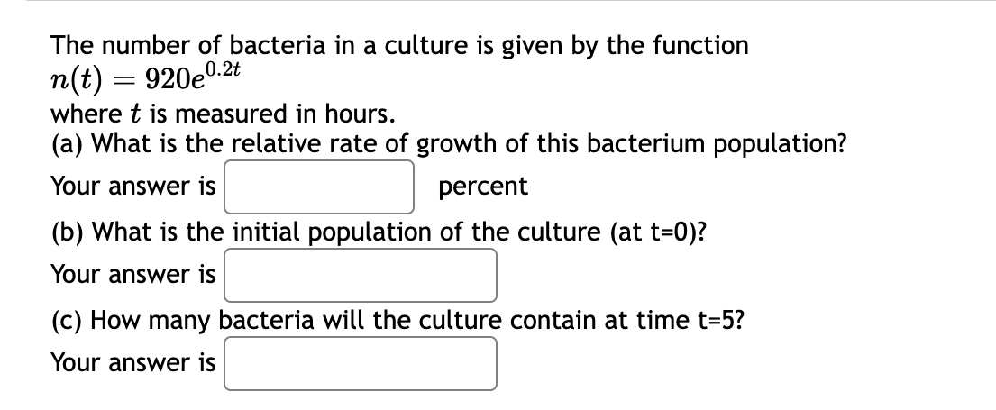 Solved The number of bacteria in a culture is given by the | Chegg.com