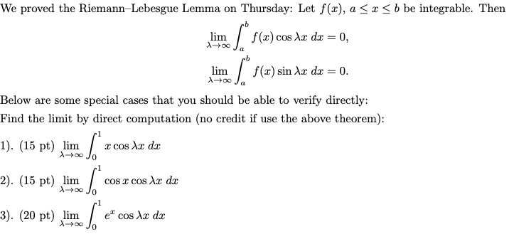 Solved We Proved The Riemann-Lebesgue Lemma On Thursday: Let | Chegg.com