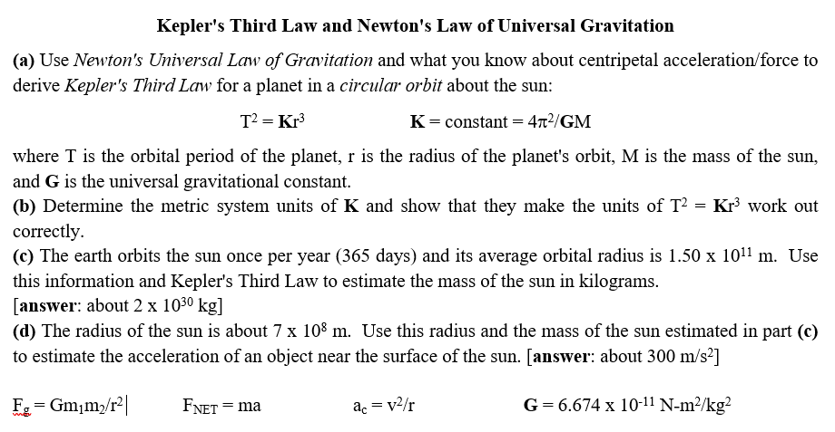 Solved Kepler's Third Law and Newton's Law of Universal | Chegg.com