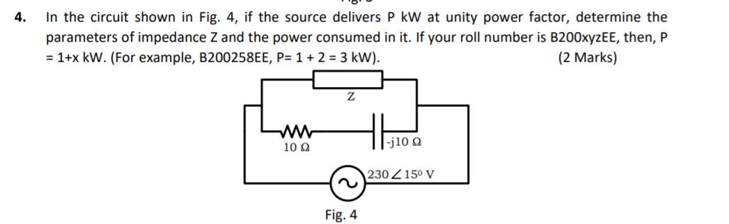 Solved 4. In the circuit shown in Fig. 4, if the source | Chegg.com