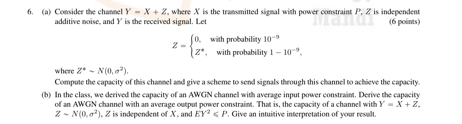 6. (a) Consider the channel Y = X + 2, where X is the | Chegg.com