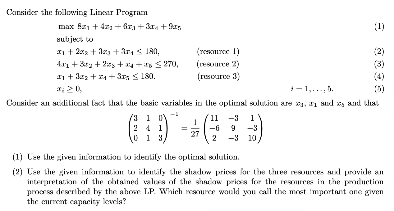 Solved Consider the following Linear Program max 8x1 + 4x2 + | Chegg.com