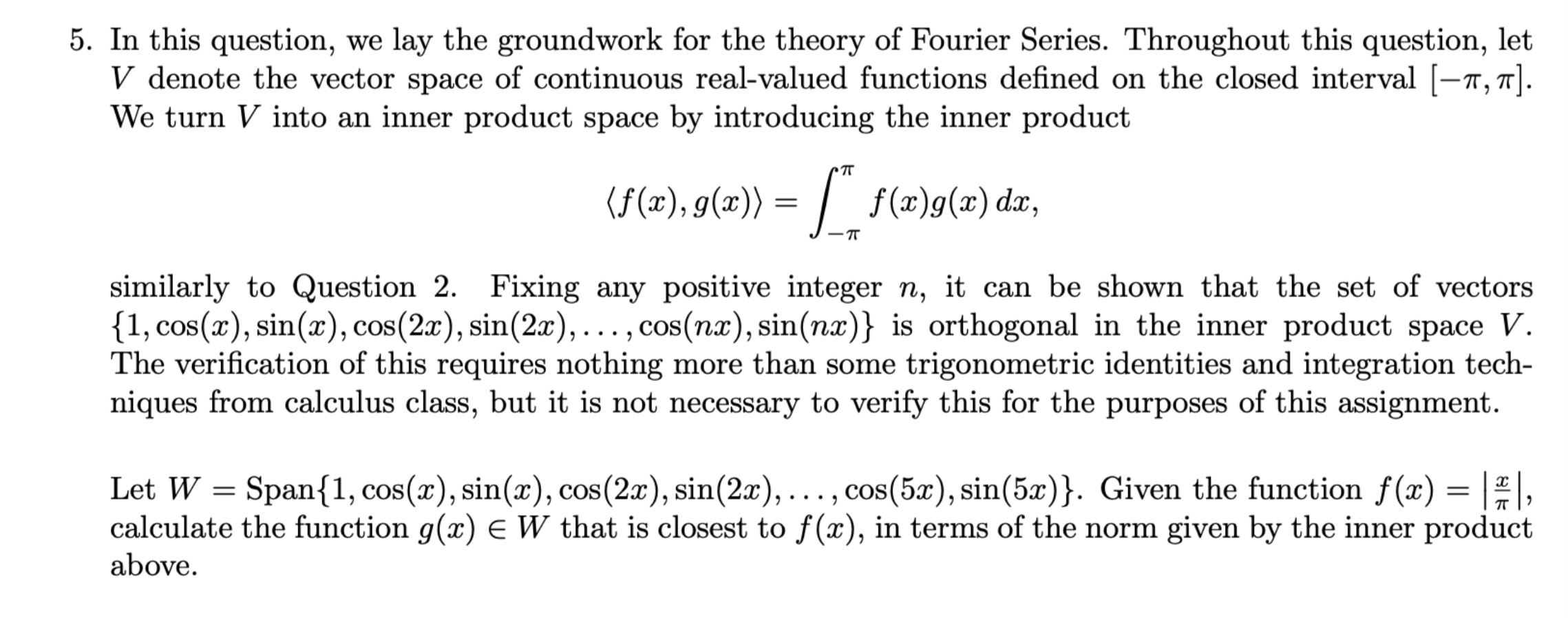 Solved 2. Let V denote the vector space of all continuous | Chegg.com