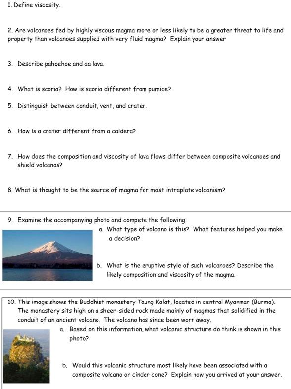 Solved 1 define viscosity 2 are volcanoes fed by highly chegg