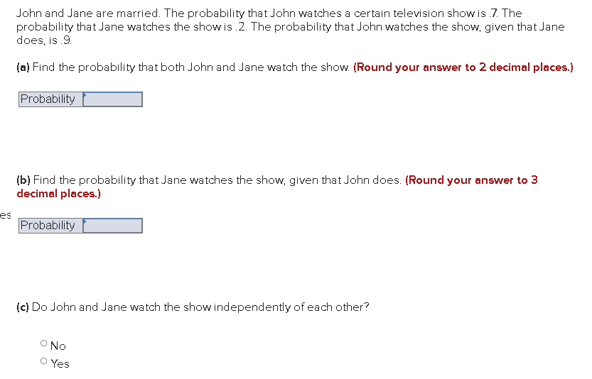 Solved John And Jane Are Married. The Probability That John | Chegg.com