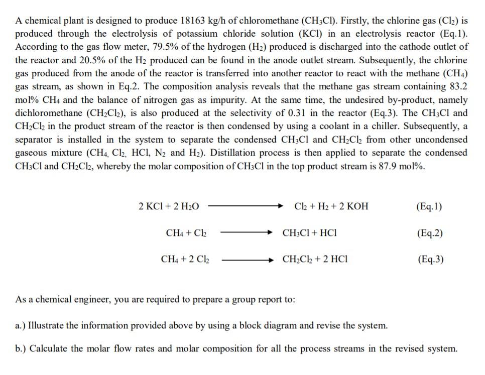Solved A chemical plant is designed to produce 18163 kg/h of | Chegg.com