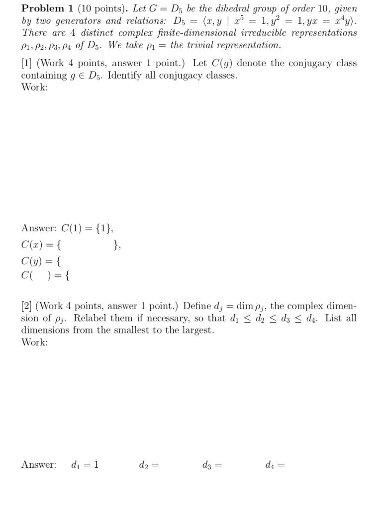 Solved Problem 1 (10 points). Let G = D5 be the dihedral | Chegg.com