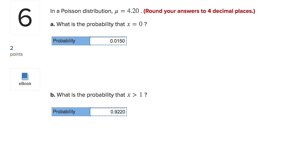 Solved In a Poisson distribution, μ=4.20. (Round your