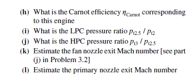 Solved 3.4 A Large Bypass Ratio Turbofan Engine (JT9D Engine | Chegg.com