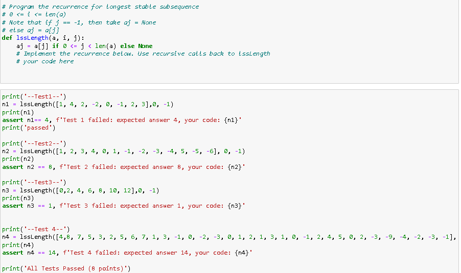 Solved \# Progran the recurrence for tongest stable | Chegg.com