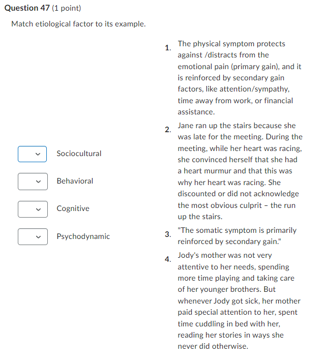 Solved Match etiological factor to its