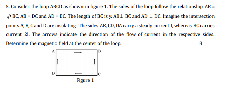 Solved - 5. Consider The Loop ABCD As Shown In Figure 1. The | Chegg.com