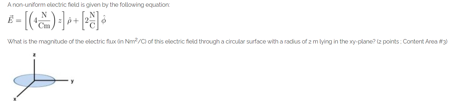 Solved A Non Uniform Electric Field Is Given By The 8434