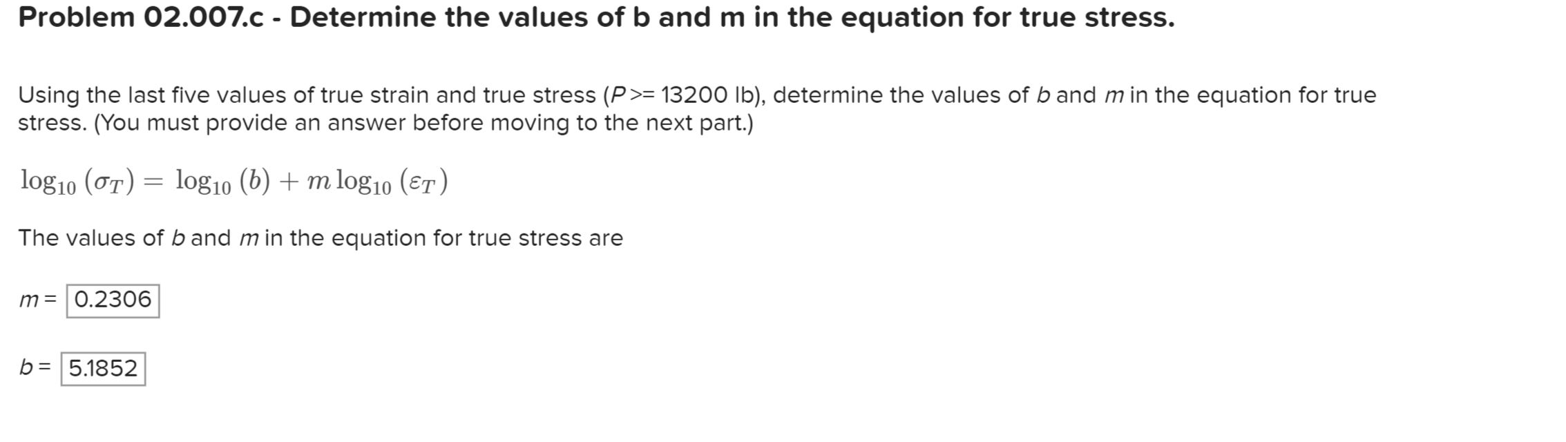 Solved Problem 02 007 Compute The True Stress And The Chegg Solved Problem 02 007 Compute The True Stress And The Chegg
