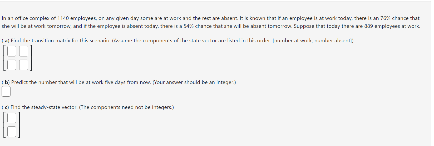 In an office complex of 1140 employees, on any given | Chegg.com