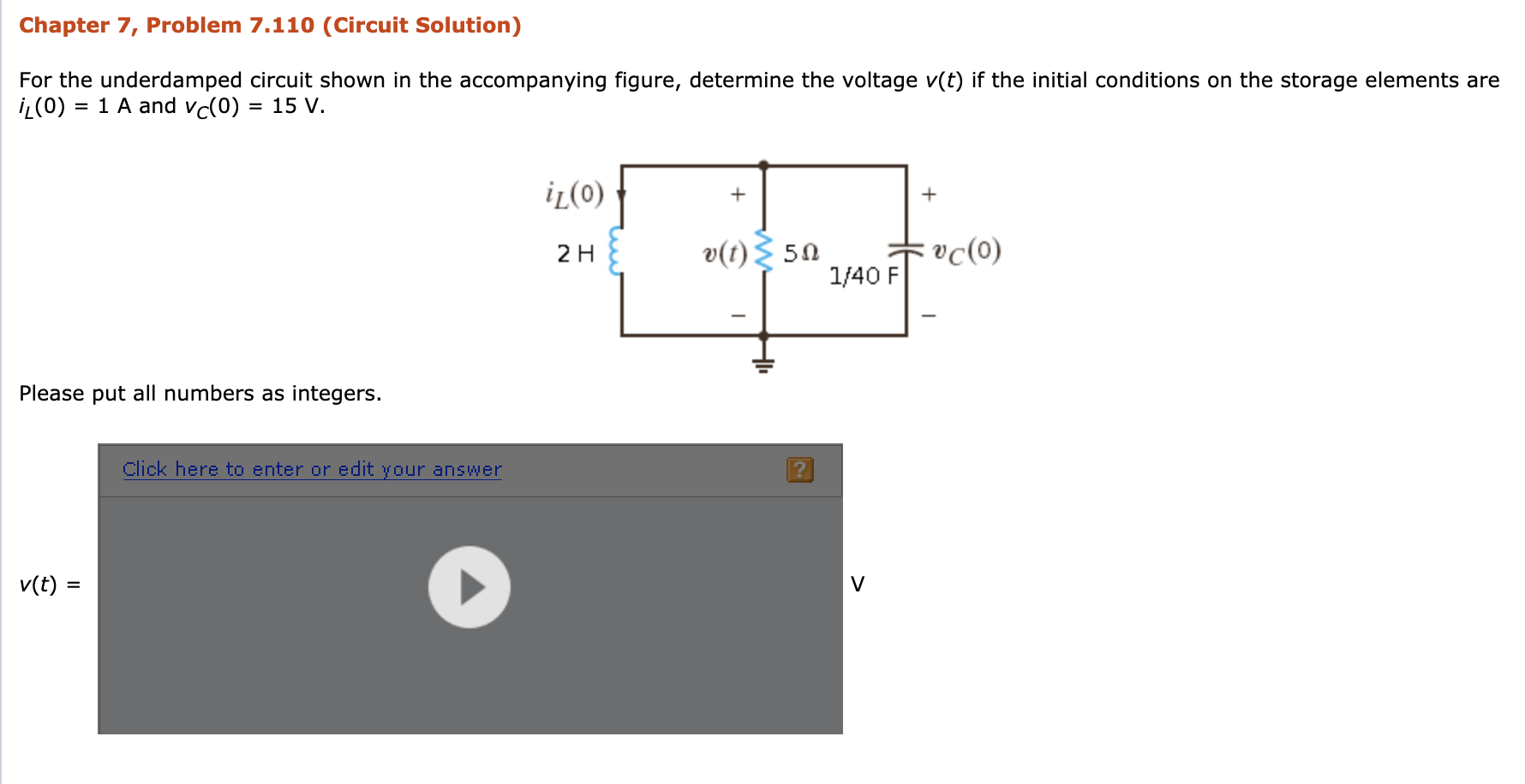 Solved Chapter 7, Problem 7.110 (Circuit Solution) For The | Chegg.com