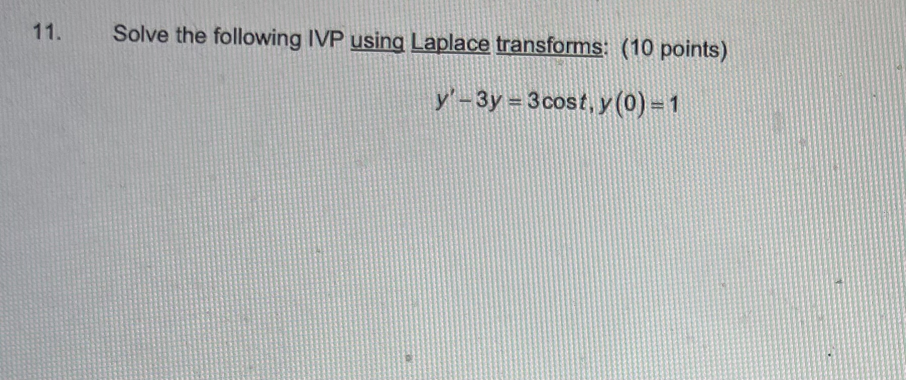 Solved 1 Solve The Following Ivp Using Laplace Transforms