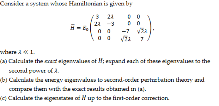 Solved Consider A System Whose Hamiltonian Is Given By U Chegg Com