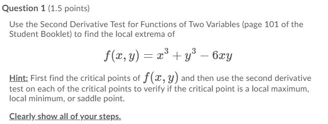 Solved Question 1 (1.5 points) Use the Second Derivative | Chegg.com