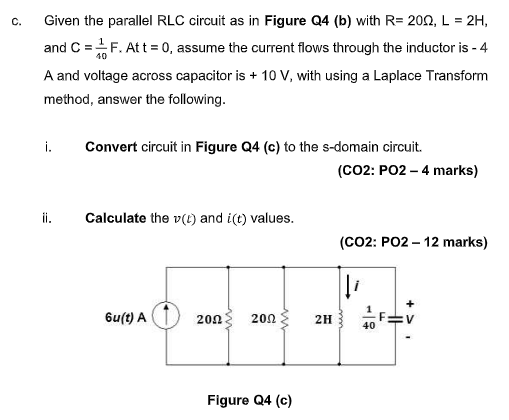 Solved C. Given The Parallel RLC Circuit As In Figure Q4 (b) | Chegg.com