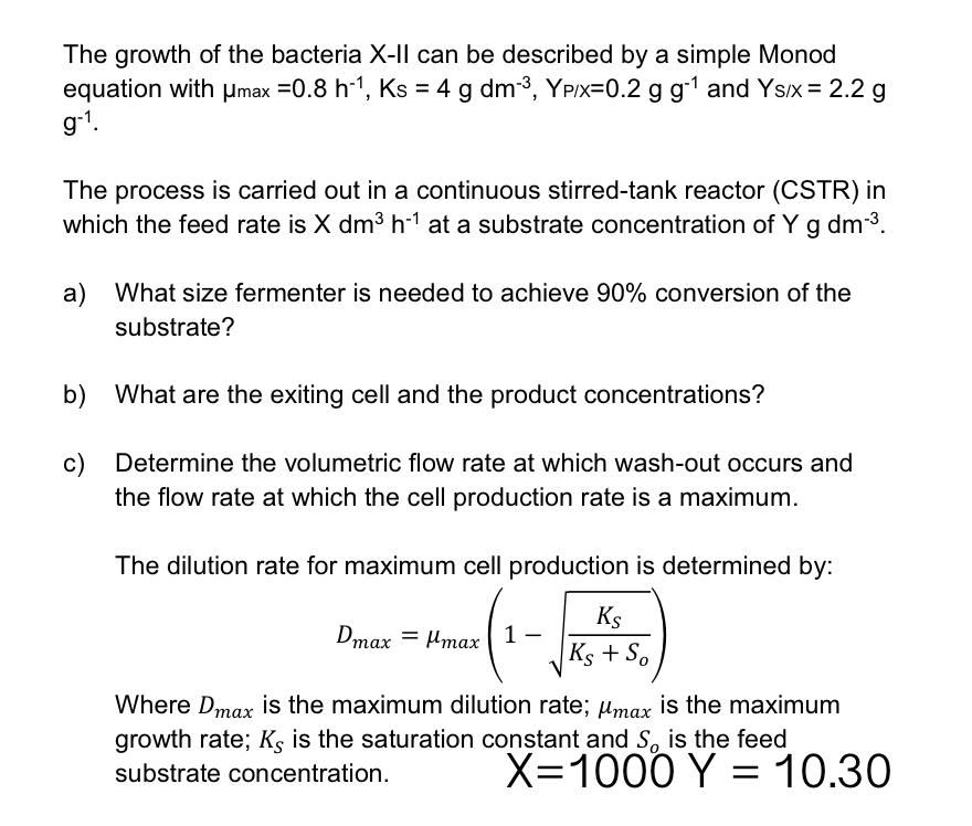 Solved The growth of the bacteria X-Il can be described by a | Chegg.com