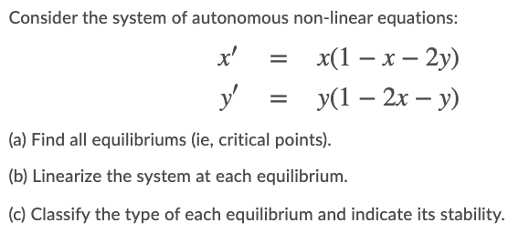 Solved Consider the system of autonomous non-linear | Chegg.com