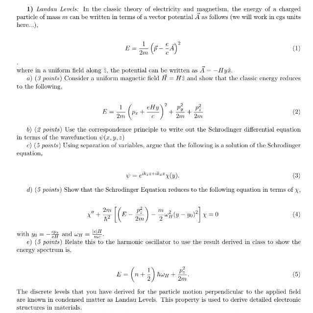 Solved Landau Levels: Help ONLY in part (e)! Full worked | Chegg.com