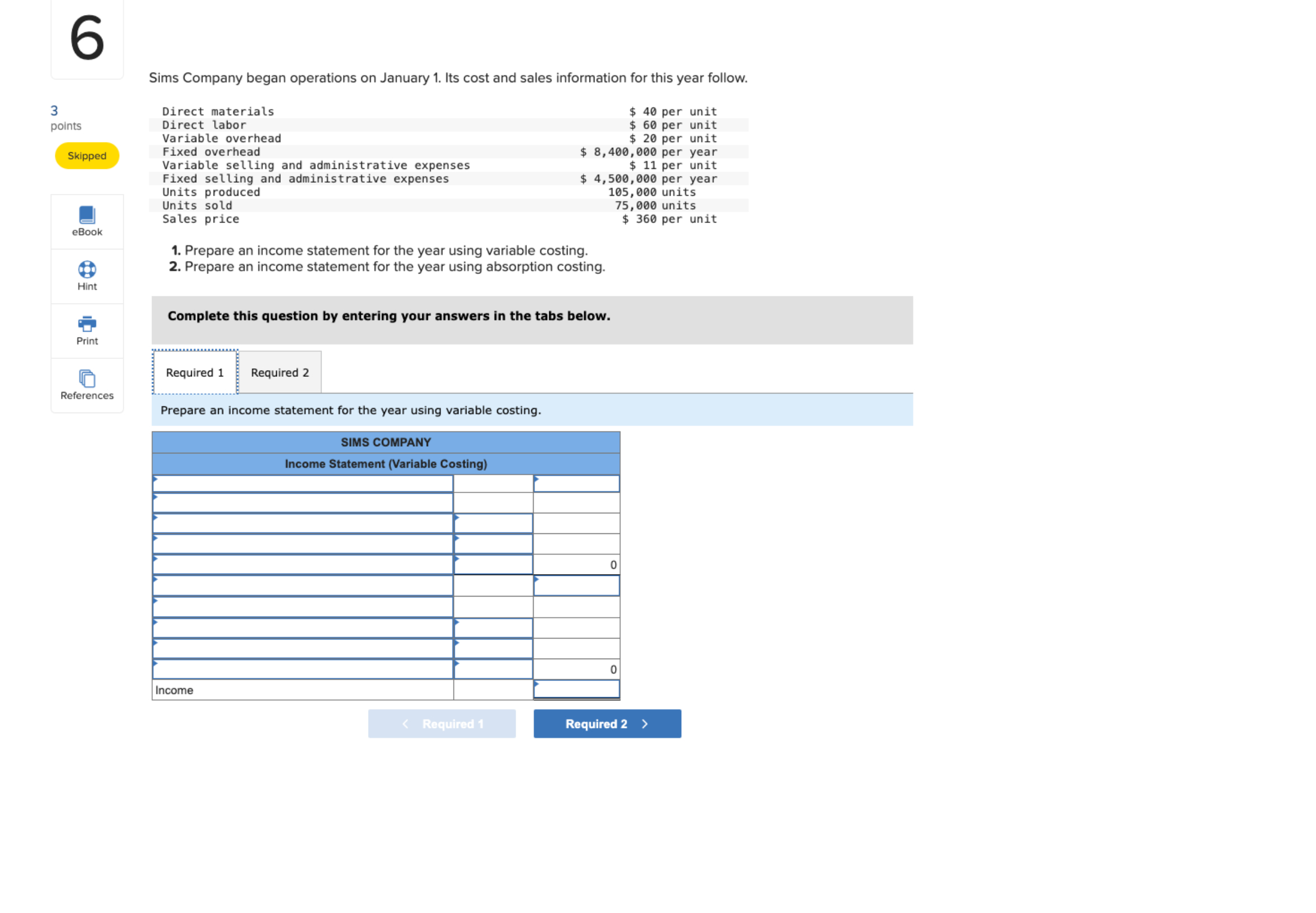 Solved Sims Company began operations on January 1. ﻿Its cost | Chegg.com