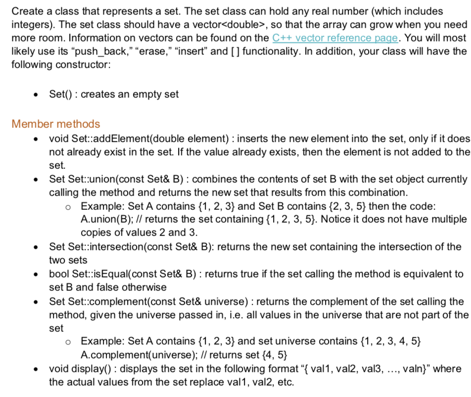 Solved Create a class that represents a set. The set class | Chegg.com