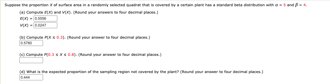 Suppose The Proportion X Of Surface Area In A Chegg Com