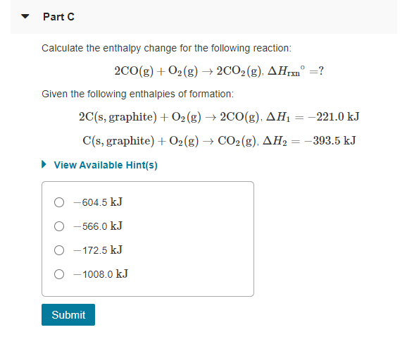 Solved Part C Calculate The Enthalpy Change For The | Chegg.com