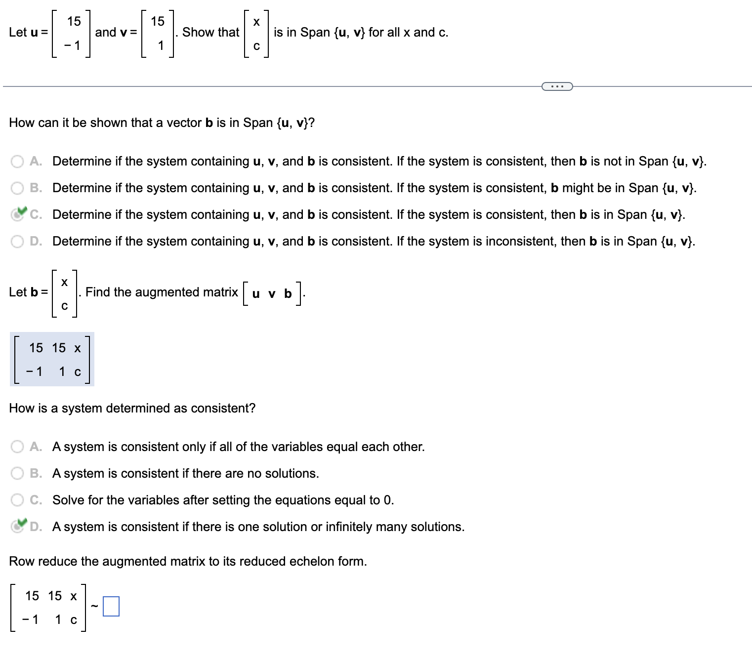 Solved Let u=[15−1] and v=[151]. Show that [xc] is in Span | Chegg.com