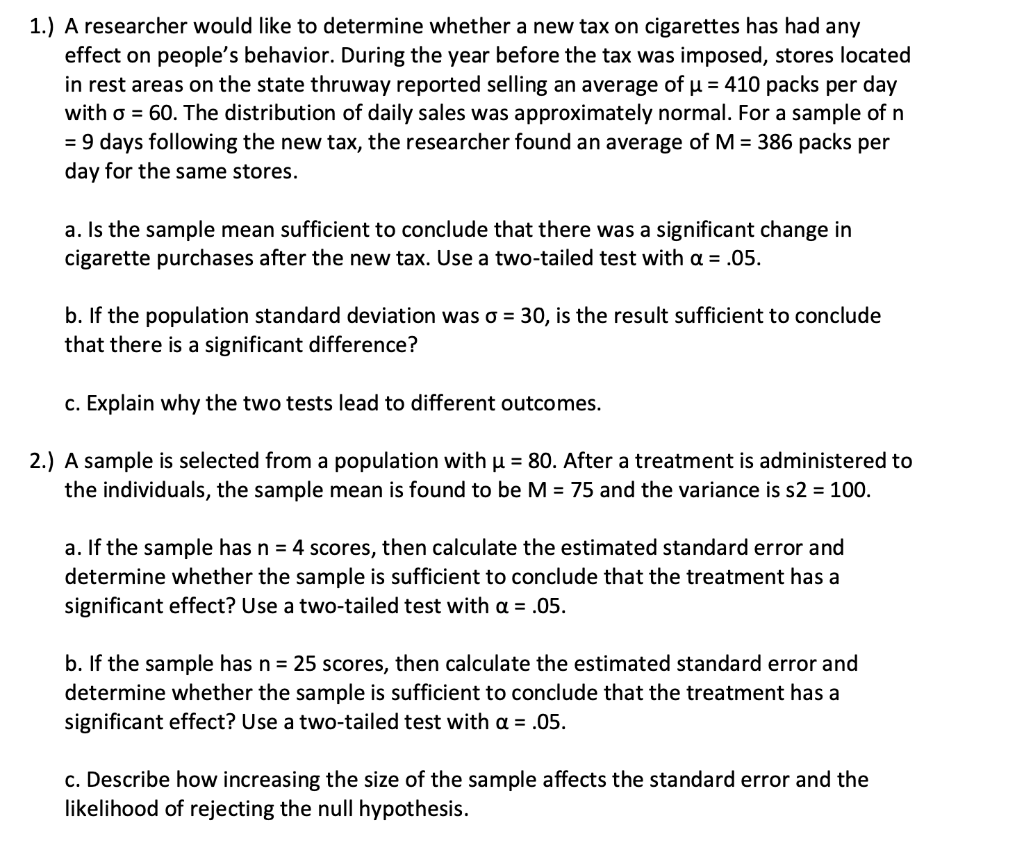 Solved 1.) A researcher would like to determine whether a | Chegg.com