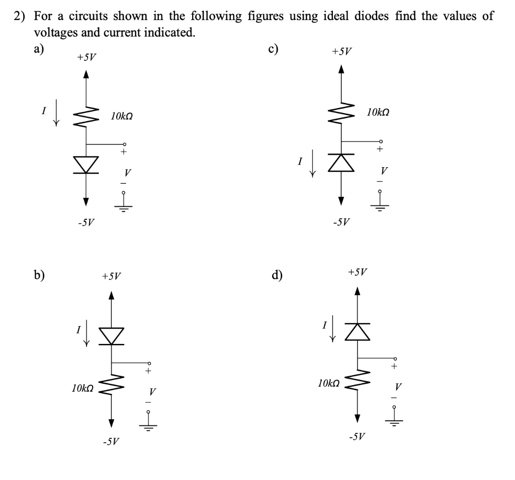 Solved 2) For A Circuits Shown In The Following Figures | Chegg.com