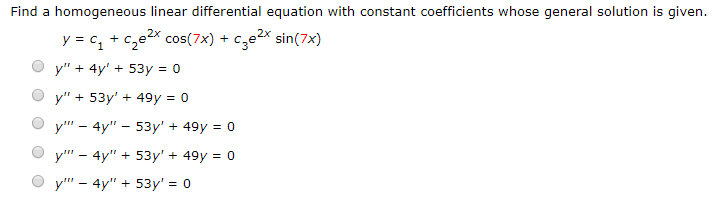 Solved Find a homogeneous linear differential equation with | Chegg.com