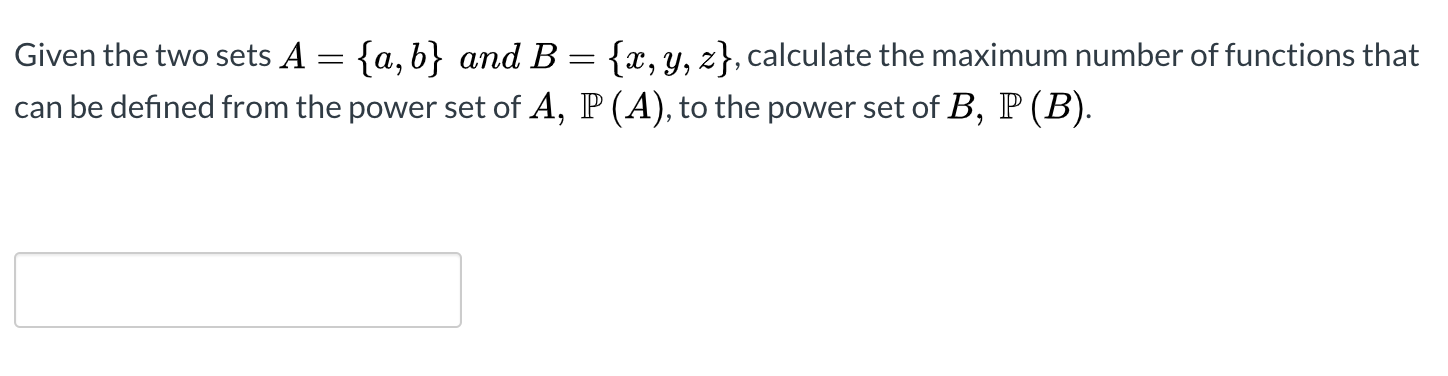 Solved Given The Two Sets A {a,b} And B {x, Y, Z}, Calculate | Chegg.com