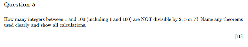 Solved Question 5 How many integers between 1 and 100 | Chegg.com